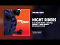 Lagu Major Lazer - Night Riders (feat. Travi$ Scott, 2 Chainz, Pusha T, \u0026 Mad Cobra) (Cesqeaux Remix)