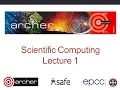 Scientific Computing Lecture1