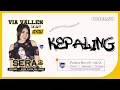 Kepaling - Via Vallen (Official Music Vide )