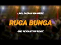 Download Lagu RUGA BUNGA ~ LAGU DAERAH MAUMERE [ GMC REVOLUTION REMIX ] PESTA TIMUR 2025 MP3