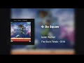Isaiah Rashad - 4r Da Squaw (432Hz)