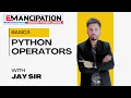 Python Chapter 3 Operators in Python Complete Explanation by Jai Sir Emancipation Edutech