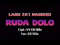 Lagu 🎶LAGU JA'I DAERAH NAGEKEO - RUDA DOLO - ELI MILO