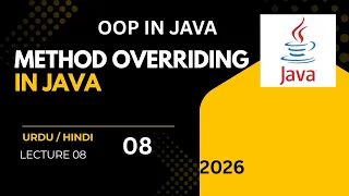 Method Overriding in Java Runtime Polymorphism Explained OOP in Java Lecture 08