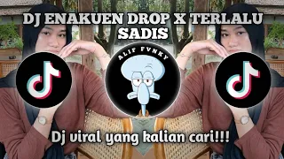 Download DJ ENAKUEN DROP X TERLALU SADIS KATA VIRAL TIK TOK TERBARU 2024 YANG KALIAN CARI !!! MP3