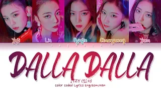 ITZY 있지 DALLA DALLA 달라달라 Color Coded Lyrics Eng Rom Han 가사 