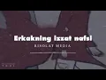 Download Lagu Erkakning izzat nafsi. 2 qisim