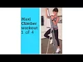 Maxi Climber Rosalie Brown 20 Minute Workout 1 of 4