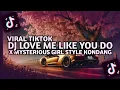 DJ LOVE ME LIKE YOU DO X MYSTERIOUS GIRL STYLE KONDANG VIRAL TIKTOK JOSJISS ft MINZZ NT \u0026 ARUL FVNKY