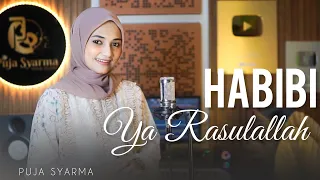 HABIBI YA RASULALLAH - PUJA SYARMA