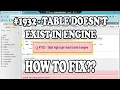FIXED Error XAMPP - table doesn t exist in engine in PhpMyAdmin error NEW