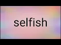Selfish (lyrics) - Stephanie Poetri