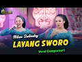 Lagu NIKEN SALINDRY - LAYANG SWORO - Kembar Campursari ( Official Music Video )
