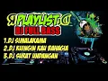 Download Lagu PLAYLIST DJ 2020 FULL BASS  . SIMALAKAMA ect