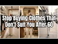 Stop Buying Clothes That Don t Suit You After 60