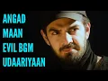 Download Lagu Angad Maan Evil BGM | Ep 356 | Udaariyaan