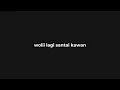 Download Lagu Notifikasi Lagi Santai Kawan