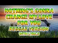NOTHING'S GONNA CHANGE MY LOVE FOR YOU - REGGAE REMIX [[ DJ SOYMIX ]] WITH LYRICS