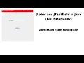JLabel JTextField in Java GUI tutorial Codesimplified