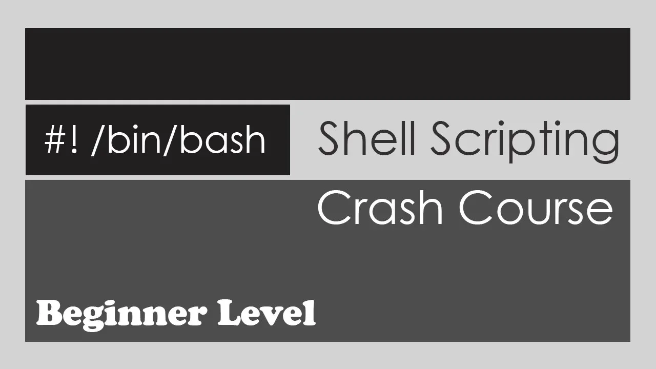 Shell Scripting Crash Course - Beginner Level