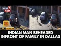 Download Lagu Man van Indiase afkomst onthoofd door collega in United States Motel, familie getuigt | US News | 4K