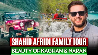 Shahid Afridi Family Tour | Nature Beauty of Kaghan & Naran | Shahid Afridi