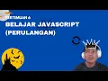 Belajar Javascript perulangan
