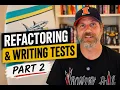 Refactoring and writing tests part 2