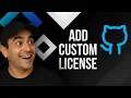How to Add a Custom License to GitHub