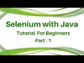 Selenium Training Tutorial Day 1 Selenium Training Tutorial for Beginners