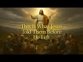The Great Commission Matthew 28 16 20 Mark 16 15 20 Luke 24 44 53 Acts 1 6 11