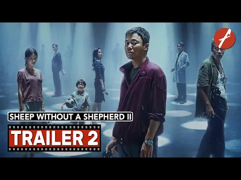 Sheep Without a Shepherd II (2021) 误杀2 - Movie Trailer 2 - Far East Films