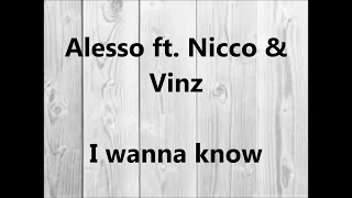Download lagu Alesso ft Nicco Vinz I wanna know....mp3