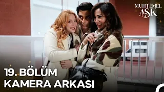 Muhtemel Aşk 19. Bölümden Eğlenceli Kamera Arkası 📸