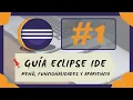 1 MASTER the BASICS of ECLIPSE IDE VISUAL GUIDE to MENUS VIEWS and PERSPECTIVES