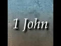 1John 05 The Holy Bible KJV Dramatized Bible