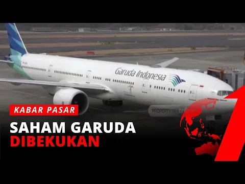 Otoritas BEI Hentikan Sementara Perdagangan Saham Garuda Indonesia
