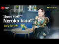 Suargo Nunut Neroko Katut - Nida Ria | Cover Siska Azzahra
