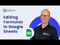 Editing Formulas in Google Sheets