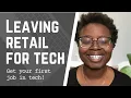Why I Left Retail for a Tech Job
