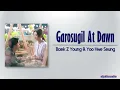 Download Lagu Baek Z Young \u0026 Yoo Hwe Seung (N.Flying) - Garosugil At Dawn (새벽 가로수길) (2023) [Rom|Eng Lyric]