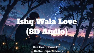 salim merchant neeti mohan u0026 shekhar ravjiani ishq wala love 8d music 