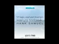Download Lagu Lex's Trio - Kutaat perintahMu: 12 Lagu penyembahan karya terbaik Hank Samuel (Full album 1995)