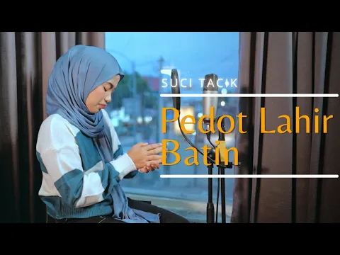 Download MP3 Suci Tacik - PEDHOT LAHIR BATIN - Acoustic Version