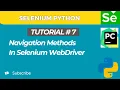 Selenium WebDriver with Python tutorial 7 Navigation Methods in Selenium WebDriver