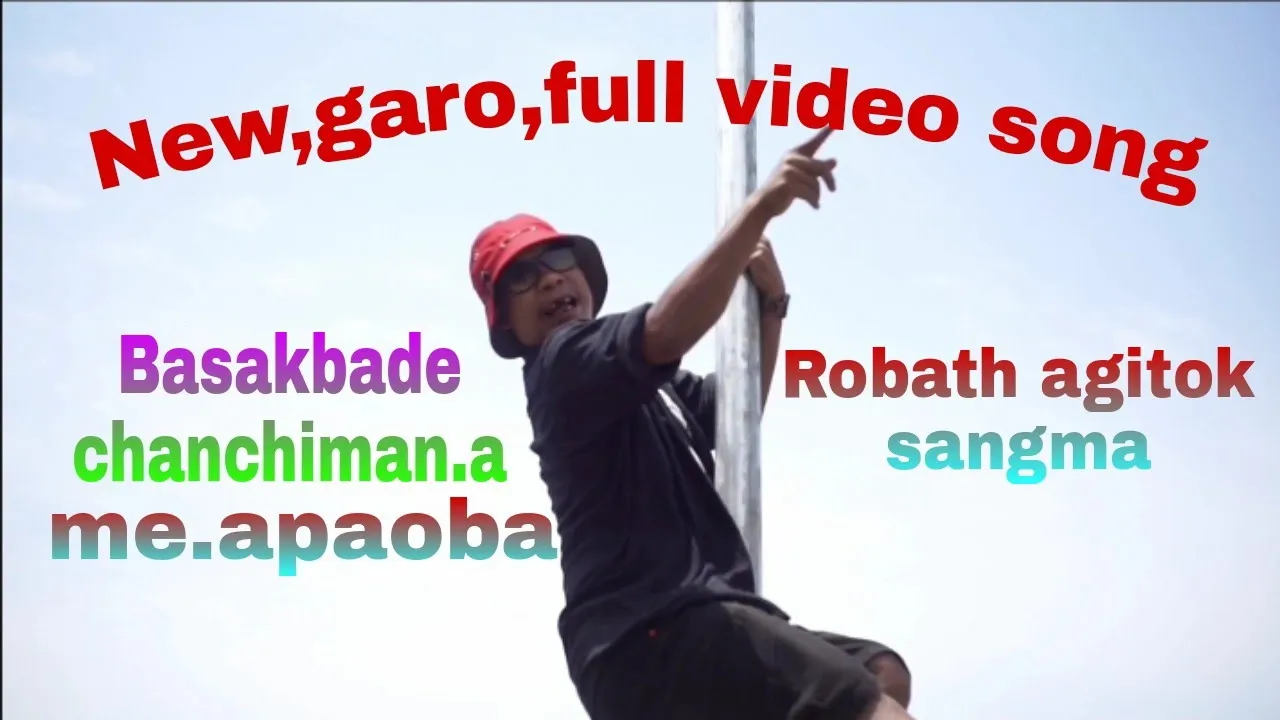 Garo New,full video song/Robath agitok sangma