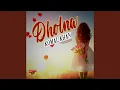Download Lagu Dholna