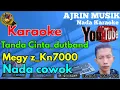 Lagu Tanda Cinta - DutBand [Karaoke] Megy Z - Kn7000  | Nada Pria - Ajrin Musik