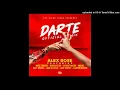 Darte (Full Remix) Alex Rose (feat. Ñengo Flow, Bryant Myers, Noriel, Juhn & Myke Towers)