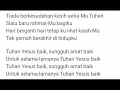 Download Lagu Tuhan Yesus Baik (Karaoke Instrumental)